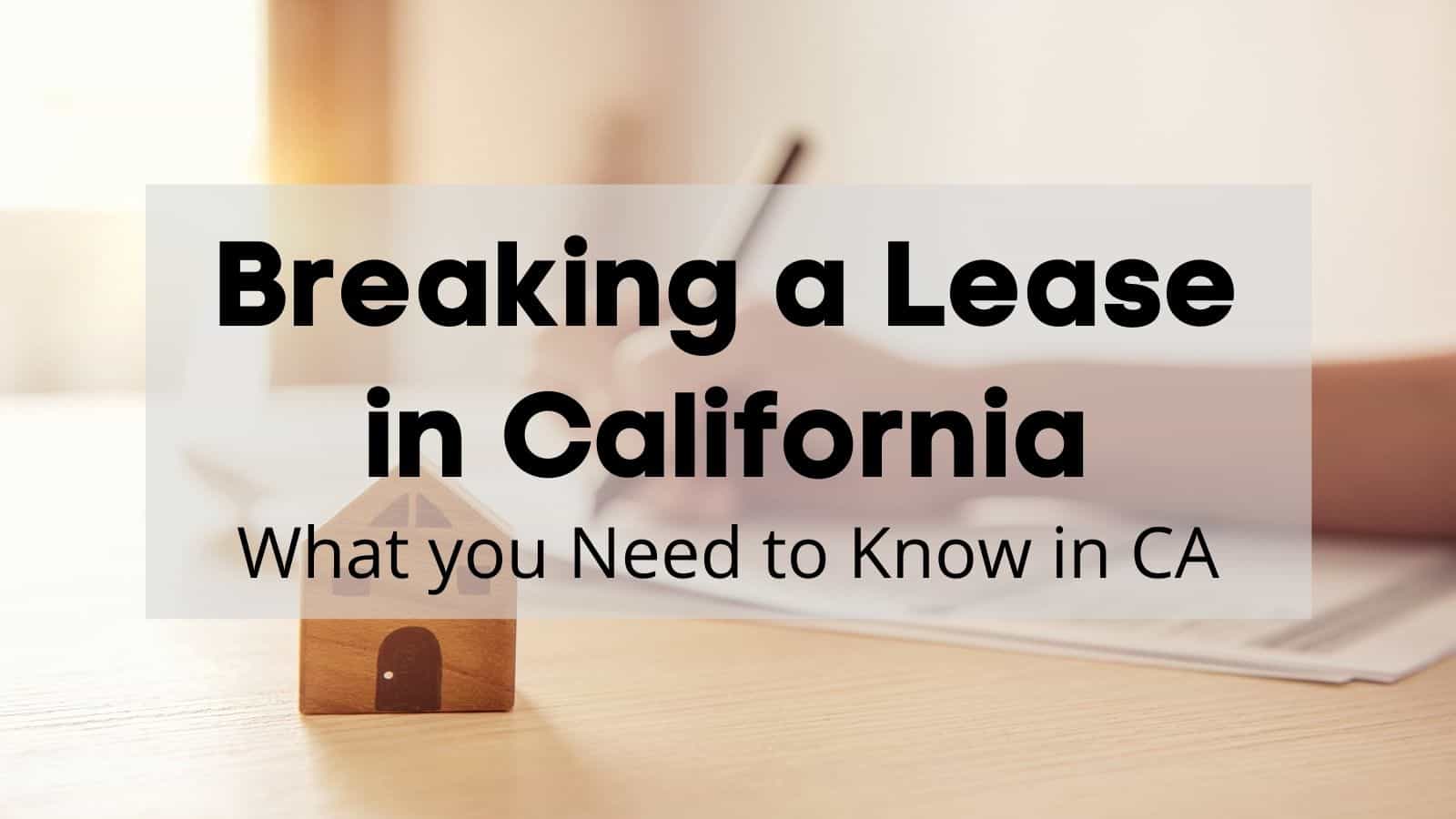 When Can You Break A Lease In Texas